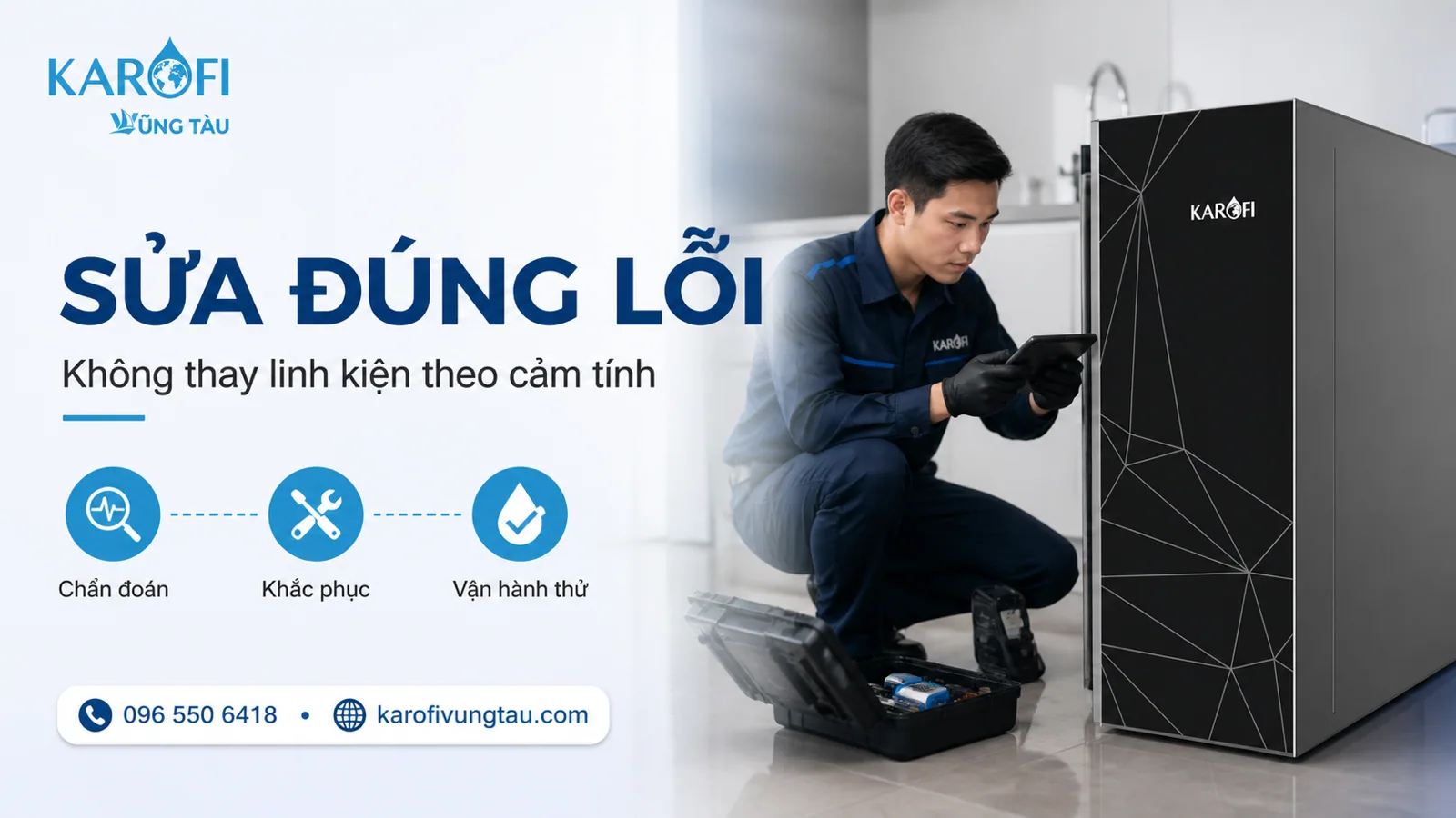Sửa máy lọc nước Bà Rịa Vũng Tàu: chẩn đoán đúng lỗi