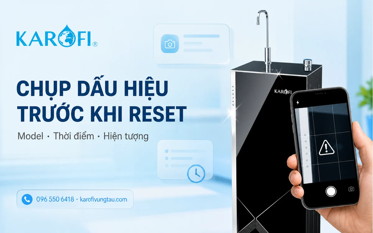 Mã lỗi máy lọc nước Karofi: cách ghi và xử lý ban đầu