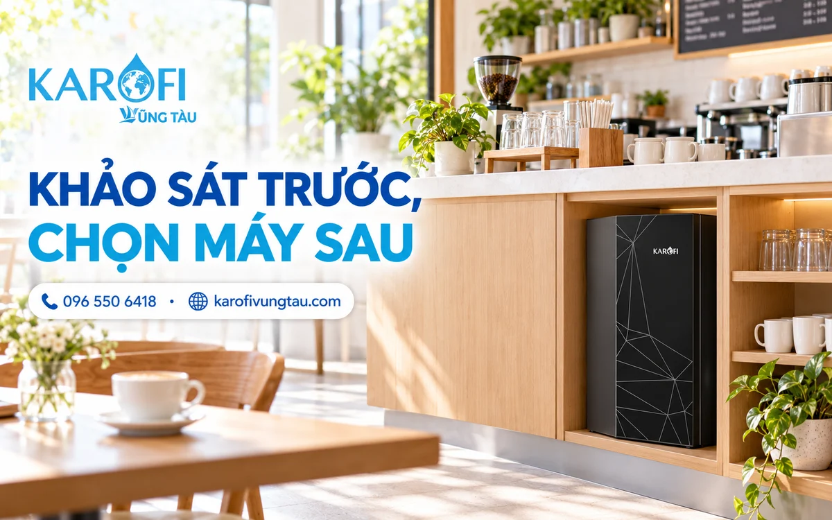 Cung cấp máy lọc nước cho quán café, nhà hàng tại Bà Rịa–Vũng Tàu